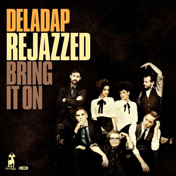 Dela Dap Re Jazzed